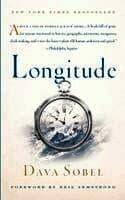 Longitude: The True Story of a Lone Genius Who Solved the Greatest Scientific Problem of His Time