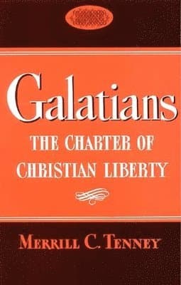 Galatians: The Charter of Christian Liberty