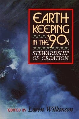 Earth-keeping in the '90's