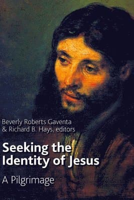 Seeking the Identity of Jesus