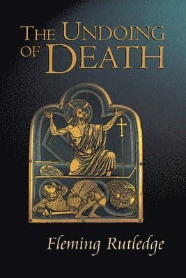 The Undoing of Death