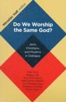 Do We Worship the Same God?