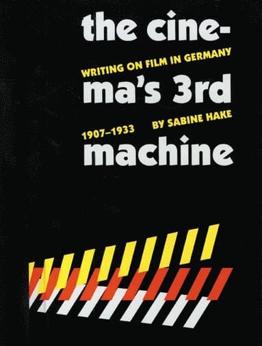 Cinema's Third Machine
