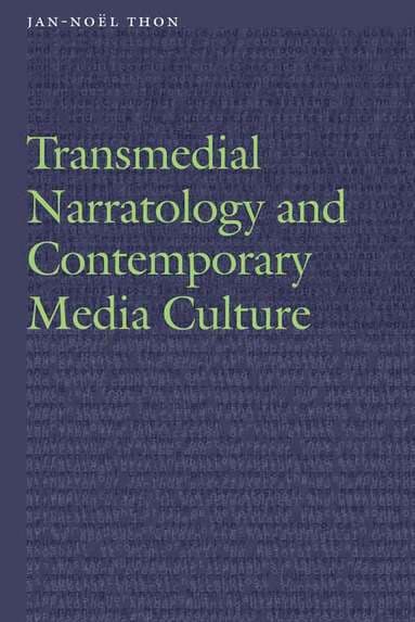 Transmedial Narratology and Contemporary Media Culture