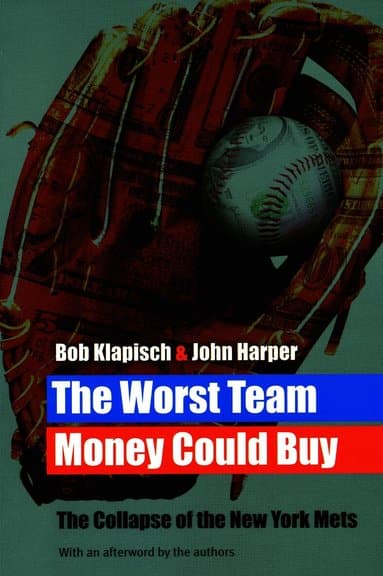 Worst Team Money Could Buy