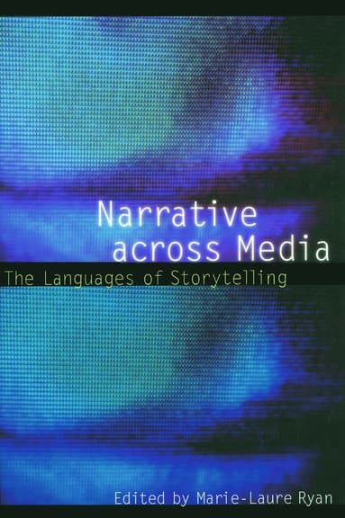 Narrative Across Media