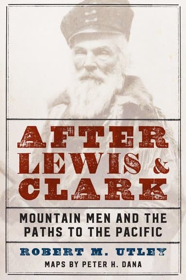 After Lewis and Clark