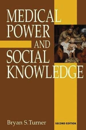 Medical Power and Social Knowledge