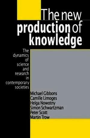 The New Production of Knowledge