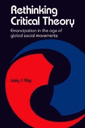 Rethinking Critical Theory