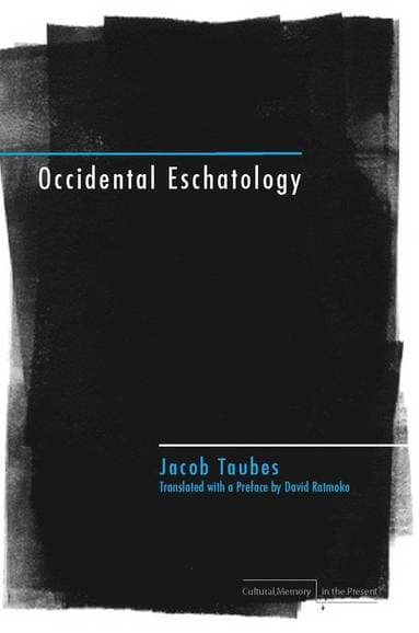 Occidental Eschatology