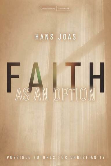 Faith As an Option