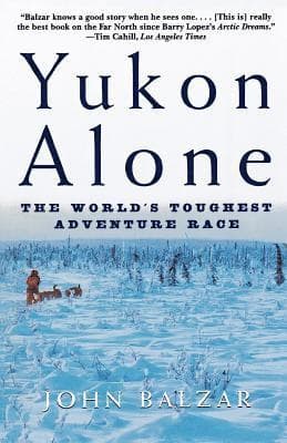 Yukon Alone: The World's Toughest Adventure Race