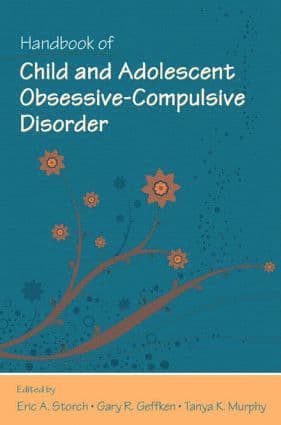 Handbook of Child and Adolescent Obsessive-Compulsive Disorder