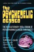 The Psychedelic Reader: Selected from the Psychedelic Review