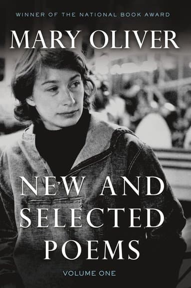 New and Selected Poems, Volume One