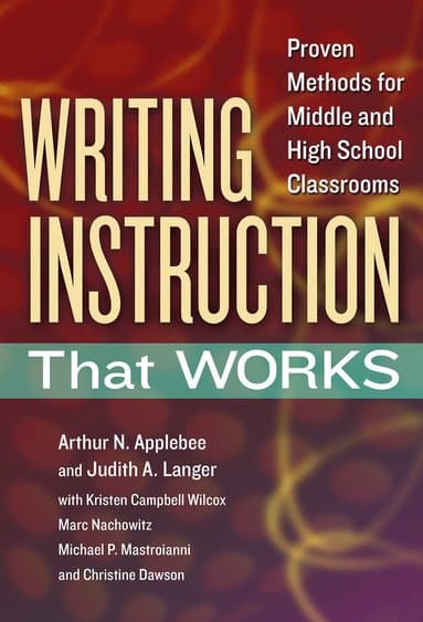 Writing Instruction That Works