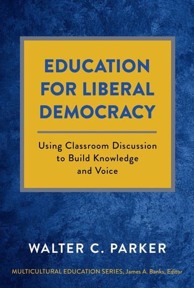 Education for Liberal Democracy