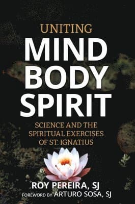 Uniting Mind, Body, Spirit