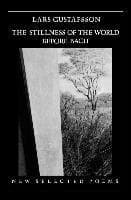 Stillness of the World Before Bach: Poetry