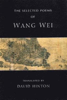 Selected Poems of Wang Wei