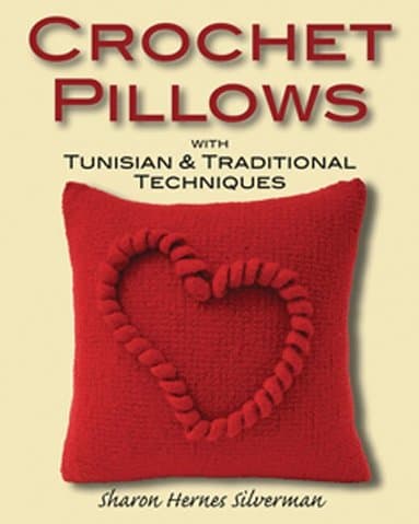 Crochet Pillows with Tunisian and Traditional Techniques