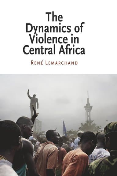 Dynamics of Violence in Central Africa