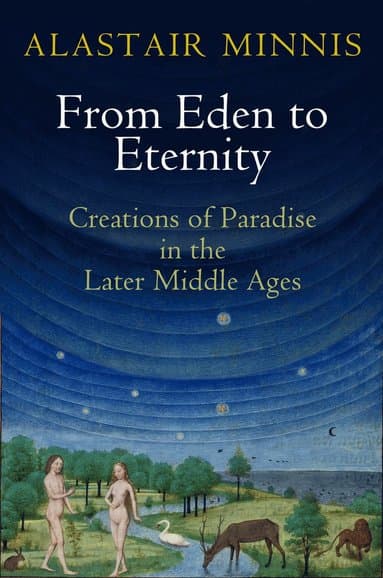 From Eden to Eternity
