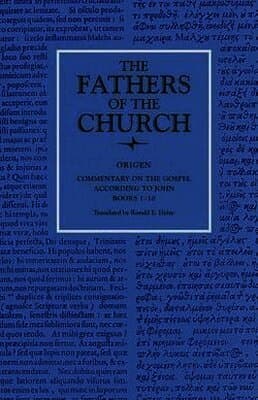Commentary on the Gospel of John Books 1-10