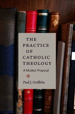 Practice of Catholic Theology