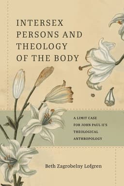 Intersexual Persons and Theology of the Body