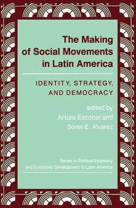 Making Of Social Movements In Latin America