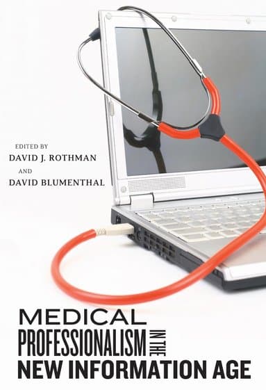 Medical Professionalism in the New Information Age