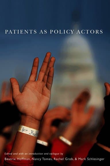 Patients As Policy Actors