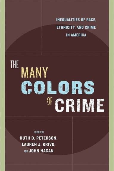Many Colors of Crime