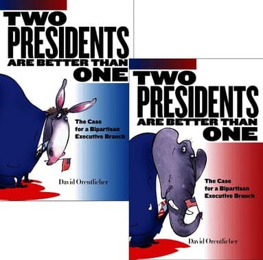 Two Presidents Are Better Than One