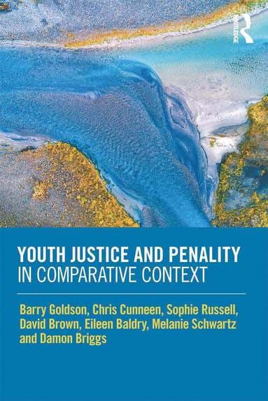 Youth Justice and Penality in Comparative Context