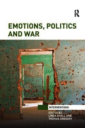 Emotions, Politics and War