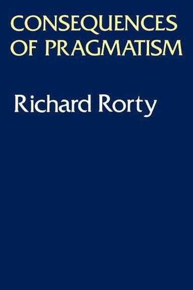 Consequences of Pragmatism