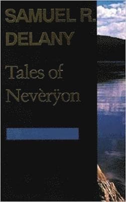Tales of Neveryon, Volume 1