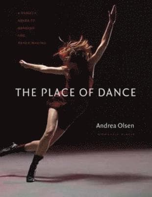Omslag till boken Place of Dance av Andrea Olsen