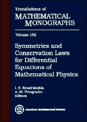Symmetries and Conservation Laws for Differential Equations of Mathematical Physics