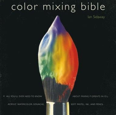 Color Mixing Bible
