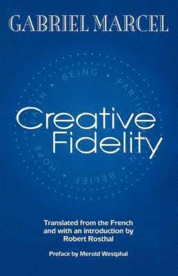 Gabriel Marcel best book