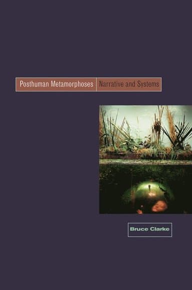 Posthuman Metamorphosis