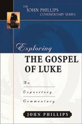 Exploring the Gospel of Luke
