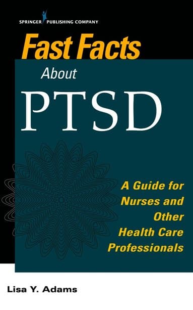 Fast Facts about PTSD