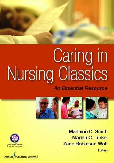 Caring in Nursing Classics