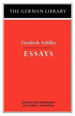 Essays: Friedrich Schiller