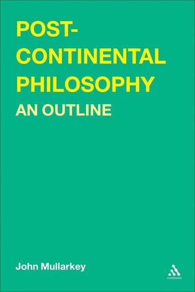 Post-Continental Philosophy